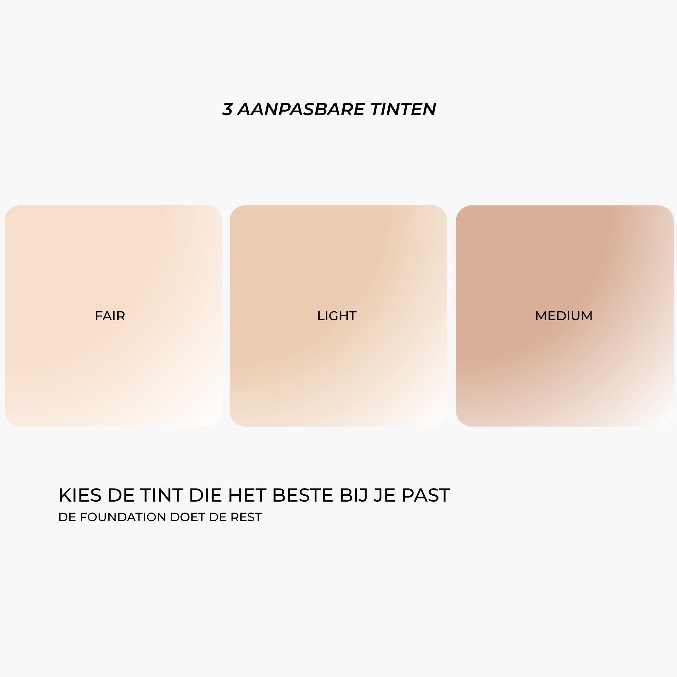 Drie kleuraanpassende foundation swatch tinten fair light en medium