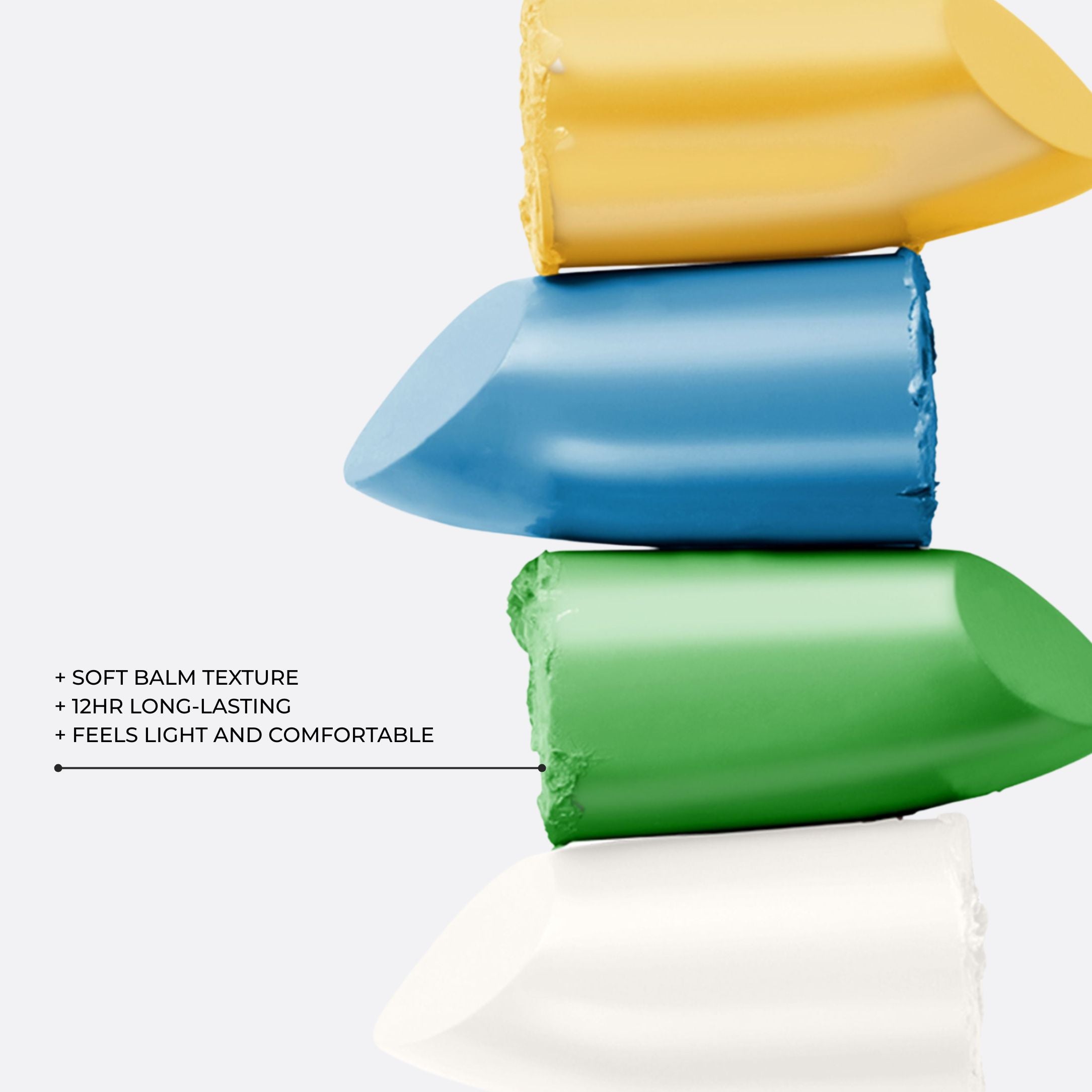 Soft balm texture of LAVERTU Lipstick Excellent in yellow, green, blue, and white.